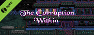 The Corruption Within Demo