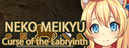 Neko Meikyu： Curse of the Labryinth