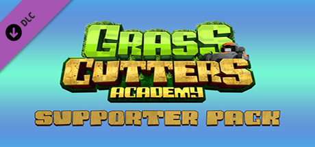 Grass Cutters Academy - Supporter Pack cover art