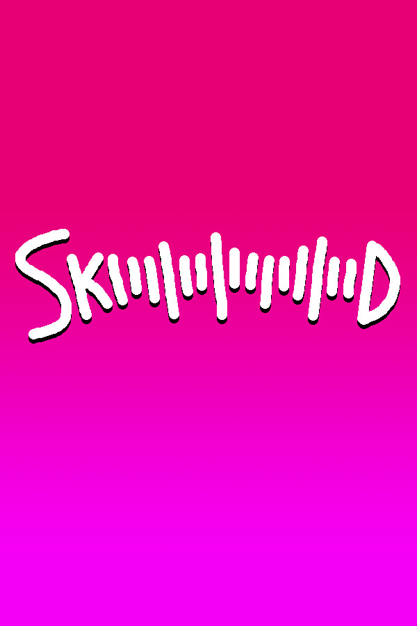 SKIIIIIIIIIIIIIIID for steam
