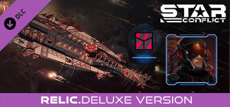 Star Conflict - Relic (Deluxe Edition)