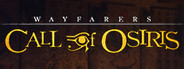 Wayfarers: Call of Osiris