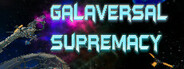 Galaversal Supremacy