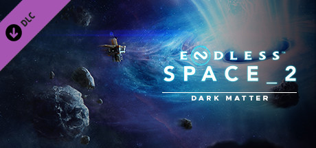 ENDLESS™ Space 2 - Dark Matter cover art