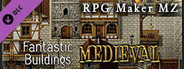 RPG Maker MZ - Fantastic Buildings: Medieval