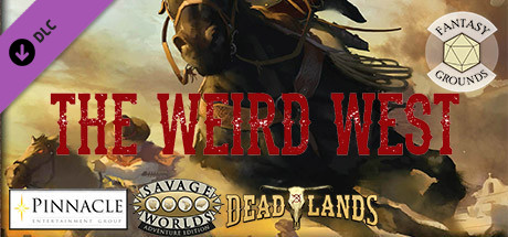 Fantasy Grounds - Deadlands: The Weird West (Core Rules Book)
