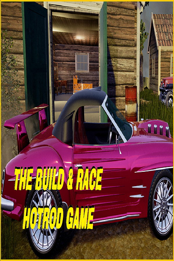 The Build And Race Hotrod Game for steam