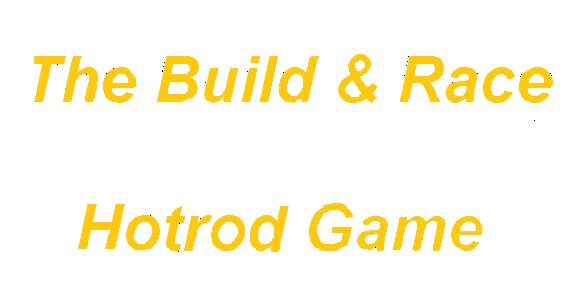 The Build And Race Hotrod Game Logo