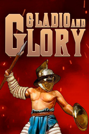 Gladio and Glory poster image on Steam Backlog
