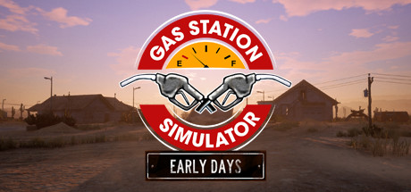 Gas Station Simulator: Prologue - Early Days cover art
