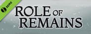 Role of Remains "Demo"