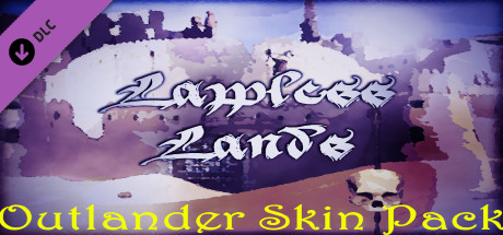 Lawless Lands Outlander Skin Pack