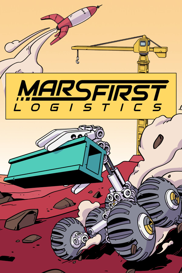 Mars First Logistics for steam