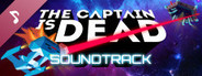 The Captain is Dead - Soundtrack