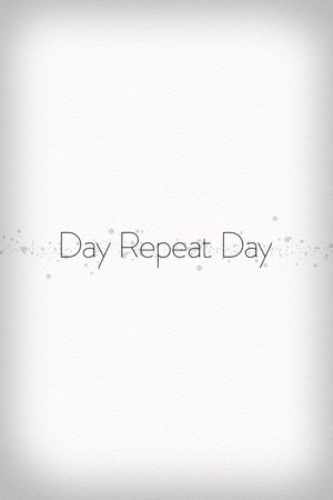 Day Repeat Day poster image on Steam Backlog