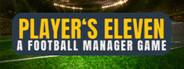 Player's Eleven - A Football Manager Game System Requirements