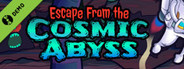 Escape from the Cosmic Abyss Demo