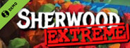 Sherwood Extreme Demo