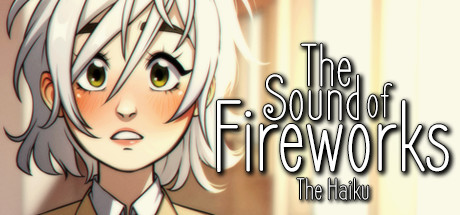 The Sound of Fireworks: The Haiku cover art
