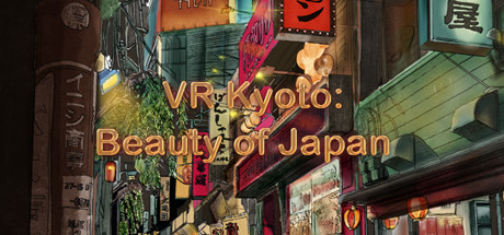 VR Kyoto: Beauty of Japan