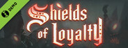 Shields of Loyalty Demo