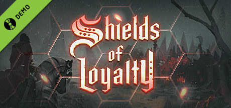 Shields of Loyalty Demo cover art