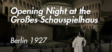 Ein Abend im Großen Schauspielhaus - Berlin 1927