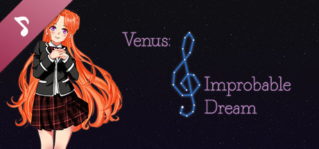 Venus: Improbable Dream Soundtrack