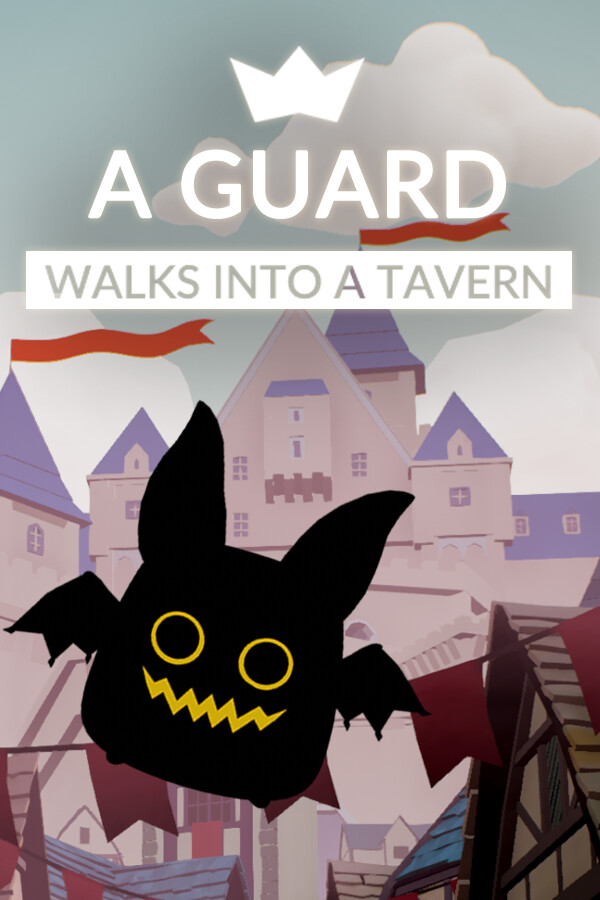 a guard walks into a tavern for steam