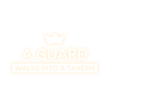 A guard walks into a tavern Logo