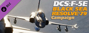 DCS: F-5E Black Sea Resolve '79 Campaign