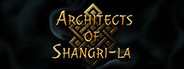 Architects of Shangri-La