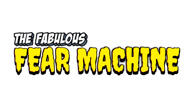 The Fabulous Fear Machine Logo