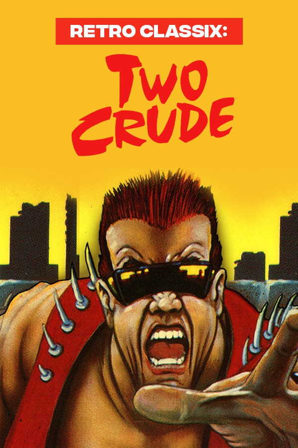 Steam portrait for Retro Classix: Two Crude.
