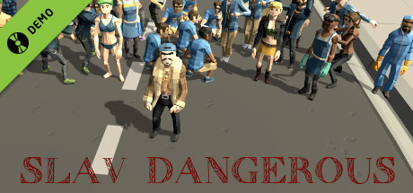 Slav Dangerous Demo cover art