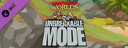 Doom & Destiny Worlds - Unbreakable