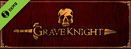 Grave Knight Demo