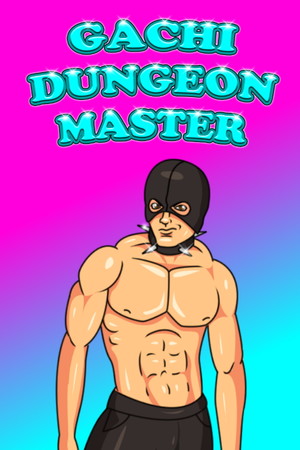 Gachi Dungeon Master poster image on Steam Backlog