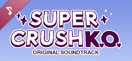 Super Crush KO Original Soundtrack cover art