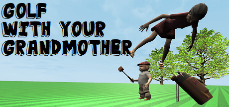 Golf With Your Grandmother cover art