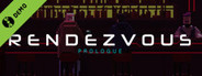 Rendezvous: Prologue