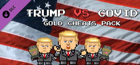 Trump VS Covid: Gold Cheats Pack