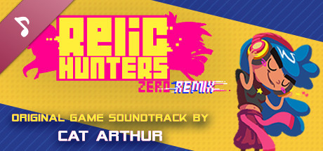 Relic Hunters Zero: Remix - Soundtrack cover art