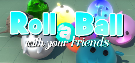 Roll a Ball With Your Friends cover art