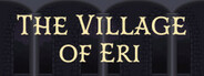 The VIllage of Eri System Requirements