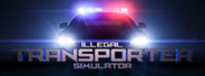 Illegal Transporter Simulator