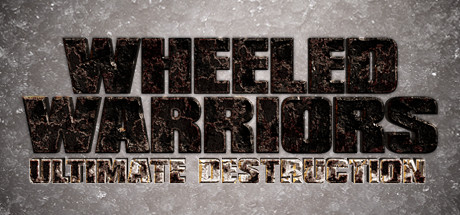 Wheeled Warriors: Ultimate Destruction cover art