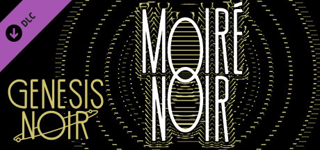 Genesis Noir: Moiré Noir cover art
