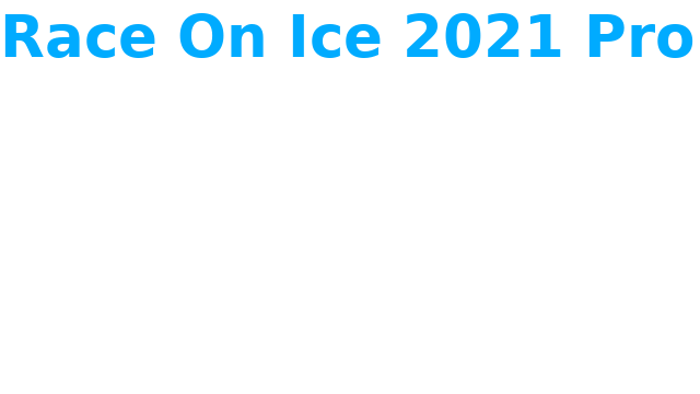 Race On Ice 2021 Pro Logo