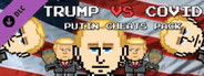 Trump VS Covid: Putin Cheats Pack